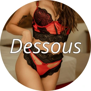 Dessous